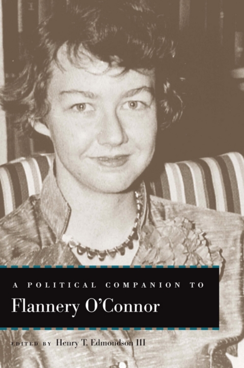 Cover image for book A Political Companion to Flannery O'Connor