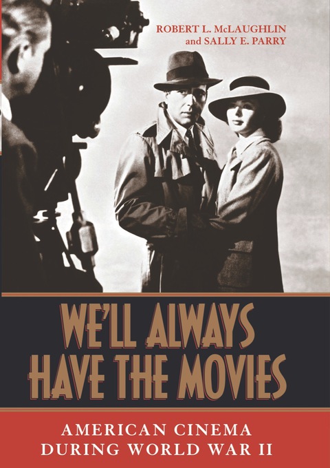 Cover image for book We'll Always Have the Movies