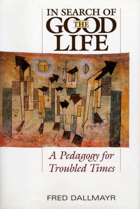 Cover image for book In Search of the Good Life