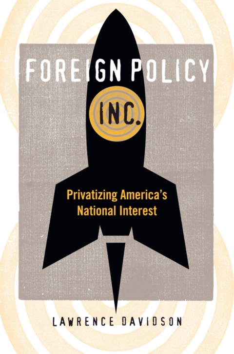 Cover image for book Foreign Policy, Inc.
