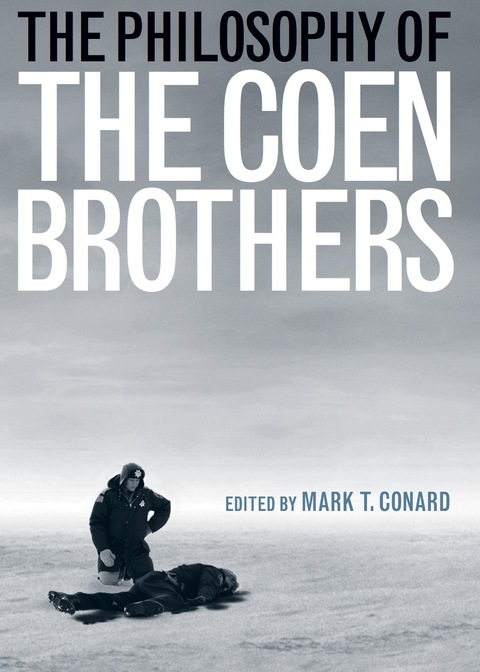 Cover image for book The Philosophy of the Coen Brothers