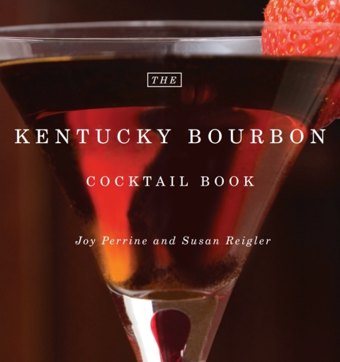 Cover image for book The Kentucky Bourbon Cocktail Book