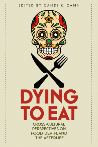 Dying to Eat