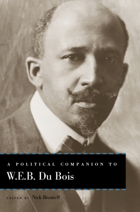 Cover image for book A Political Companion to W. E. B. Du Bois