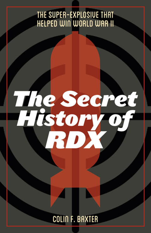The Secret History of RDX 