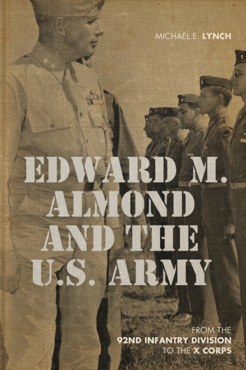 Cover image for book Edward M. Almond and the US Army