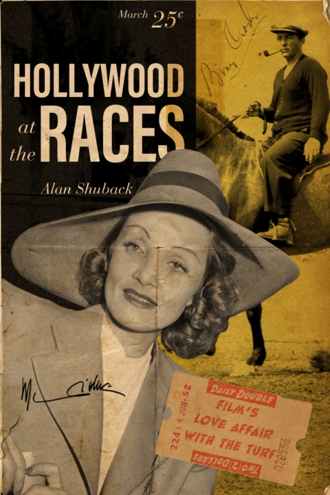 Cover image for book Hollywood at the Races