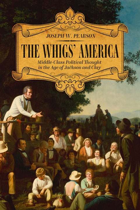 Cover image for book The Whigs' America