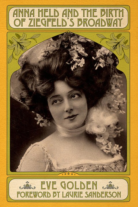 Cover image for book Anna Held and the Birth of Ziegfeld's Broadway