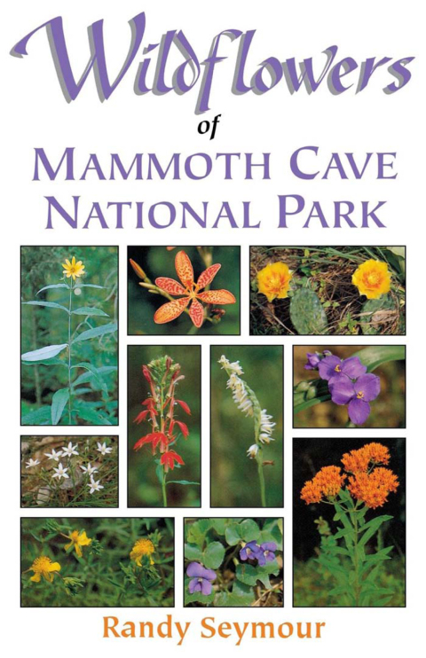 Cover image for book Wildflowers of Mammoth Cave National Park