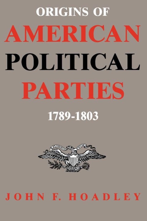 Cover image for book Origins of American Political Parties