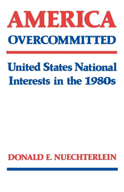 Cover image for book America Overcommitted