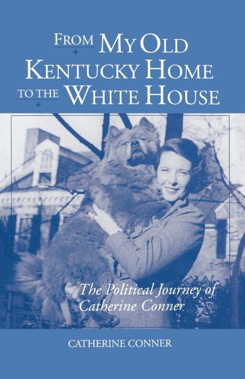 Cover image for book From My Old Kentucky Home to the White House