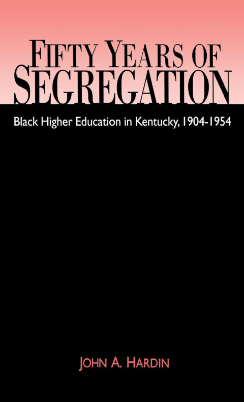 Cover image for book Fifty Years of Segregation