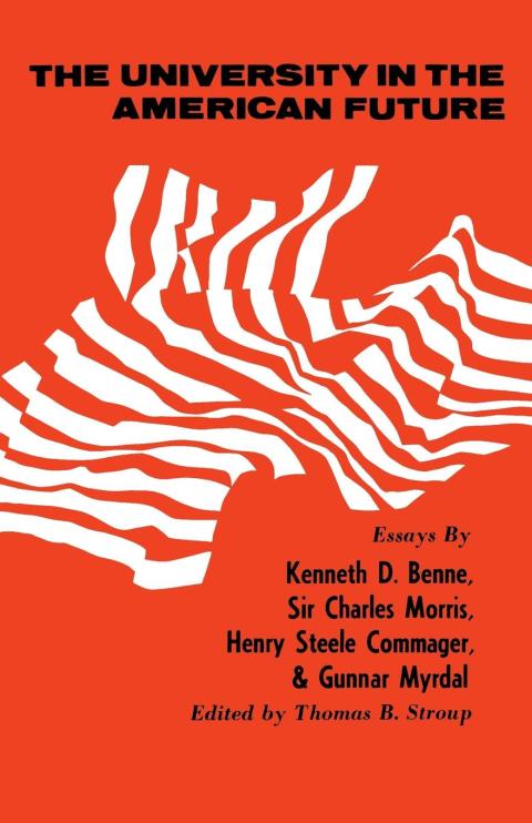 Cover image for book The University in the American Future