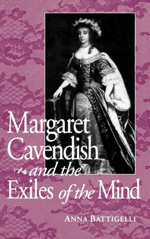 Cover image for book Margaret Cavendish and the Exiles of the Mind