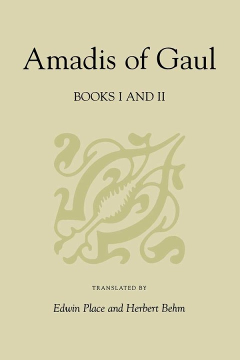 Cover image for book Amadis of Gaul, Books I and II