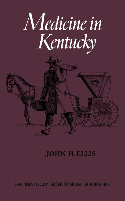 Cover image for book Medicine in Kentucky