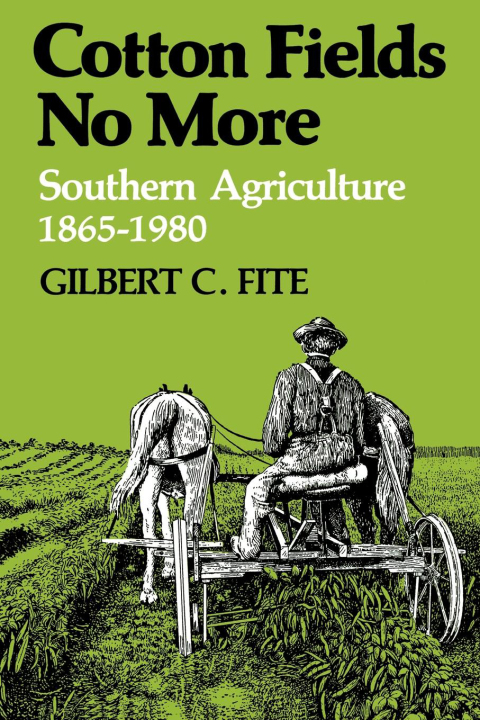 Cover image for book Cotton Fields No More