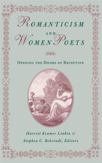 Cover image: Romanticism and Women Poets 9780813121079