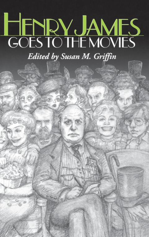 Cover image for book Henry James Goes to the Movies
