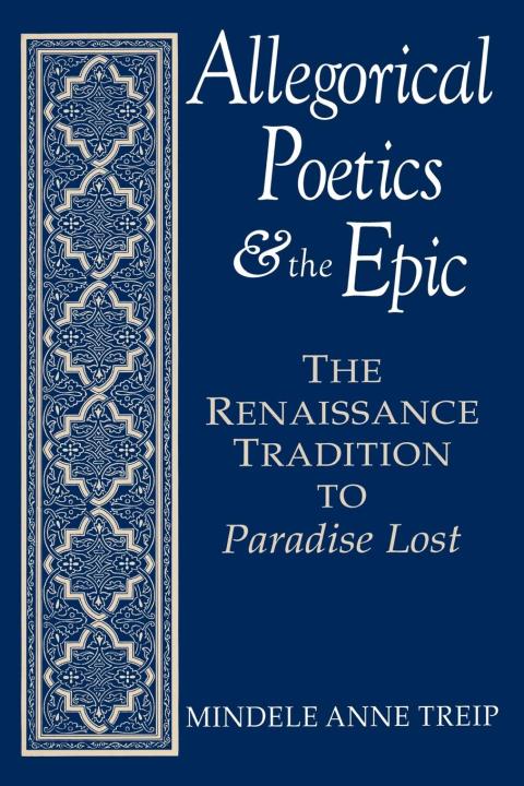 Allegorical Poetics and the Epic 