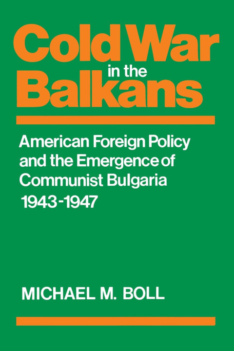 Cover image for book Cold War in the Balkans