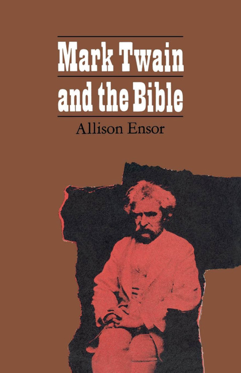 Cover image for book Mark Twain and the Bible