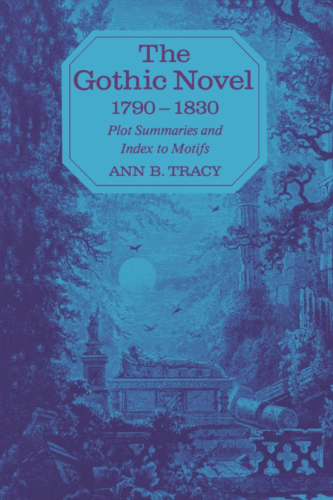 Cover image for book The Gothic Novel 1790–1830
