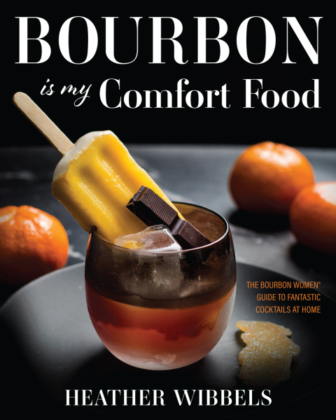 Cover image for book Bourbon Is My Comfort Food