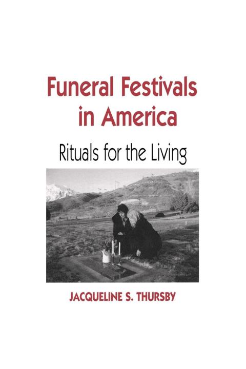 Cover image for book Funeral Festivals in America