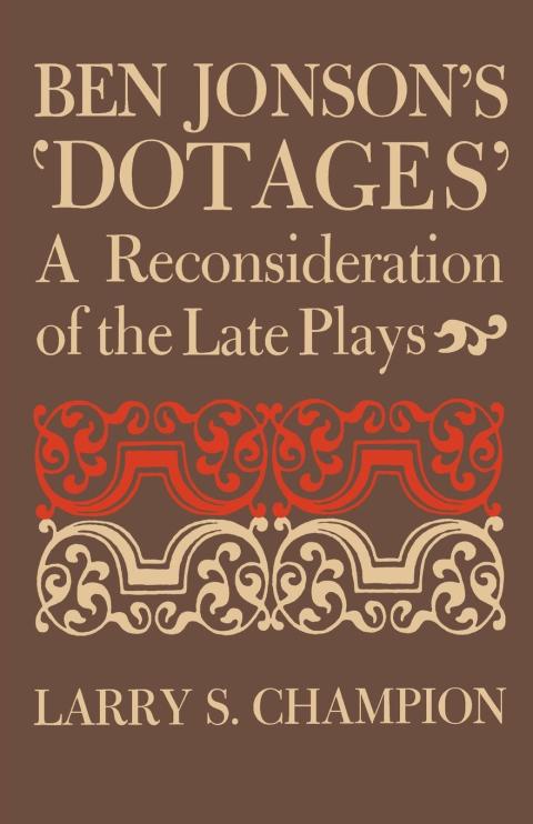 Cover image for book Ben Jonson's 'Dotages'