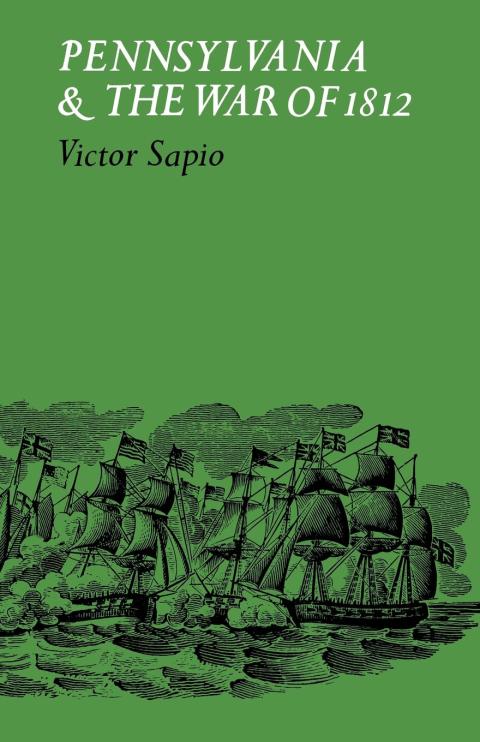 Cover image for book Pennsylvania and the War of 1812