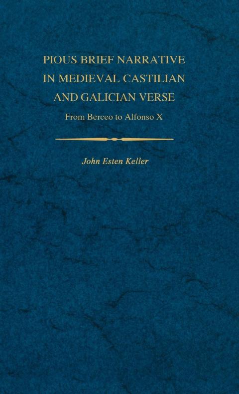 Pious Brief Narrative in Medieval Castilian and Galician Verse 