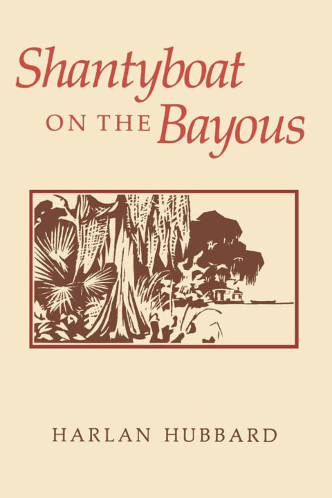Cover image for book Shantyboat On The Bayous