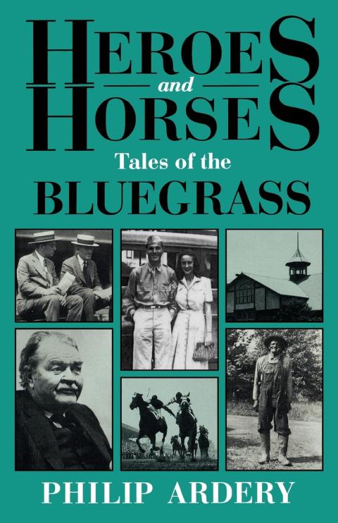 Cover image for book Heroes and Horses