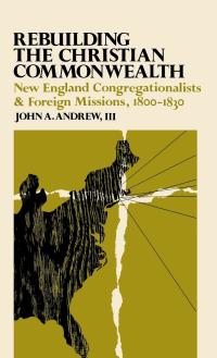 Cover image: Rebuilding the Christian Commonwealth 9780813113333