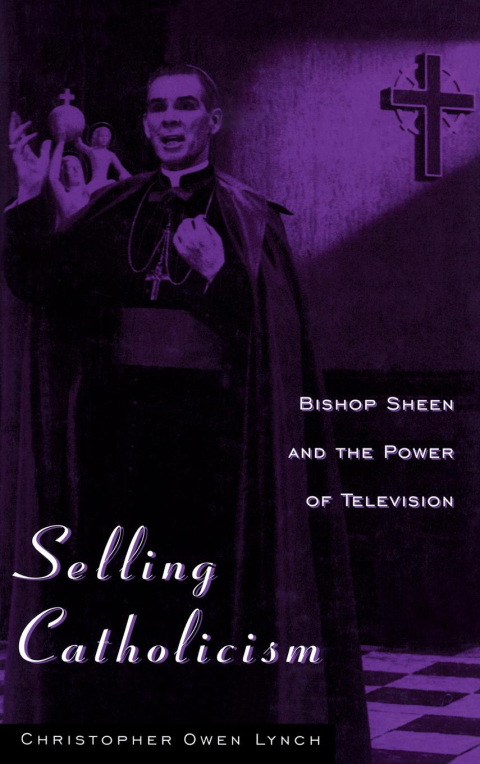Cover image for book Selling Catholicism