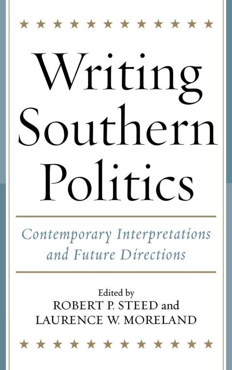 Cover image for book Writing Southern Politics