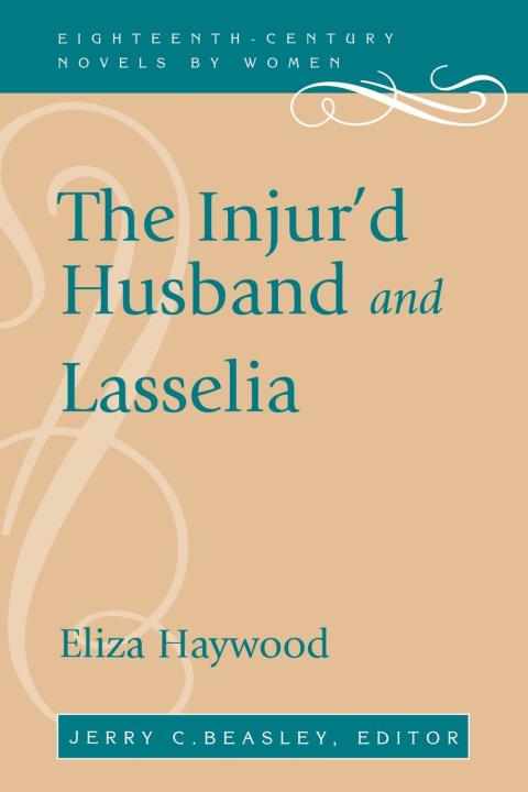 Cover image for book The Injur'd Husband and Lasselia