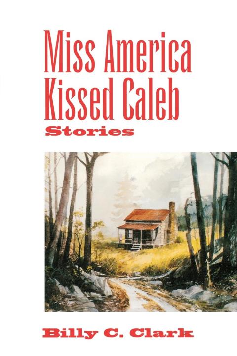 Cover image for book Miss America Kissed Caleb