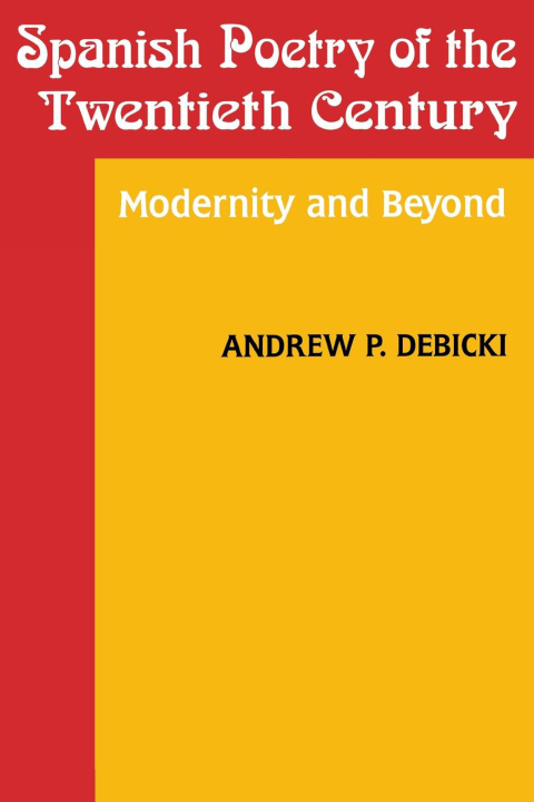 Cover image for book Spanish Poetry of the Twentieth Century