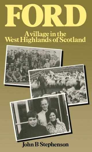 Ford–A Village in the West Highlands of Scotland
