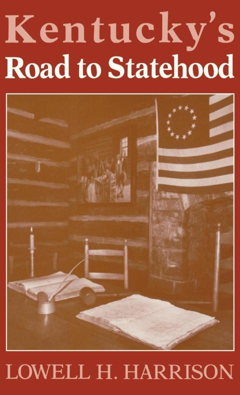 Cover image for book Kentucky's Road to Statehood