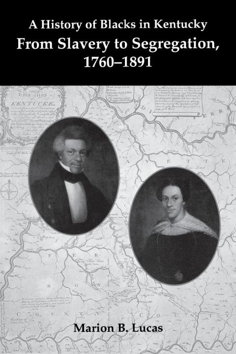 Cover image for book A History of Blacks in Kentucky
