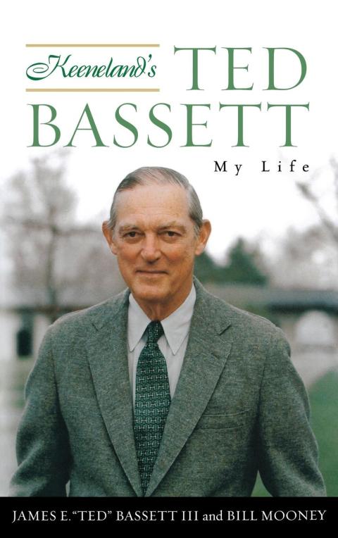 Cover image for book Keeneland's Ted Bassett