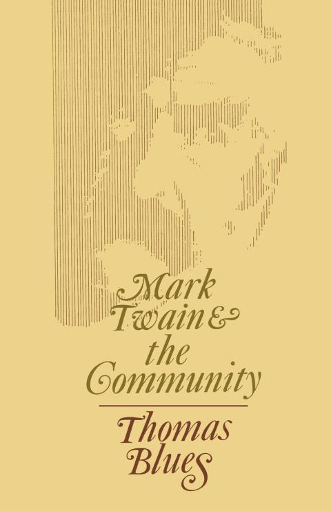 Cover image for book Mark Twain and the Community