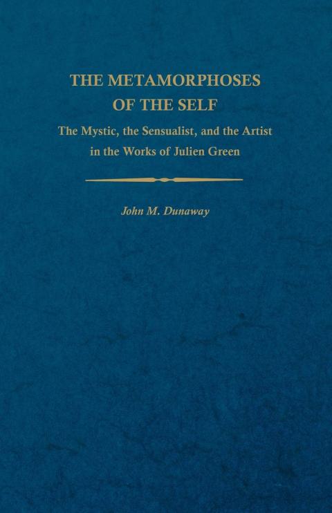 Cover image for book The Metamorphoses of the Self