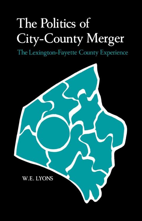 Cover image for book The Politics of City-County Merger