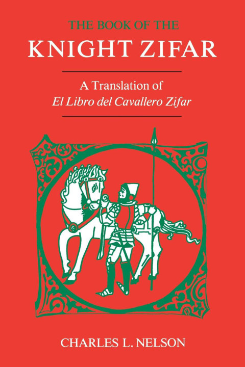 Cover image for book The Book of the Knight Zifar